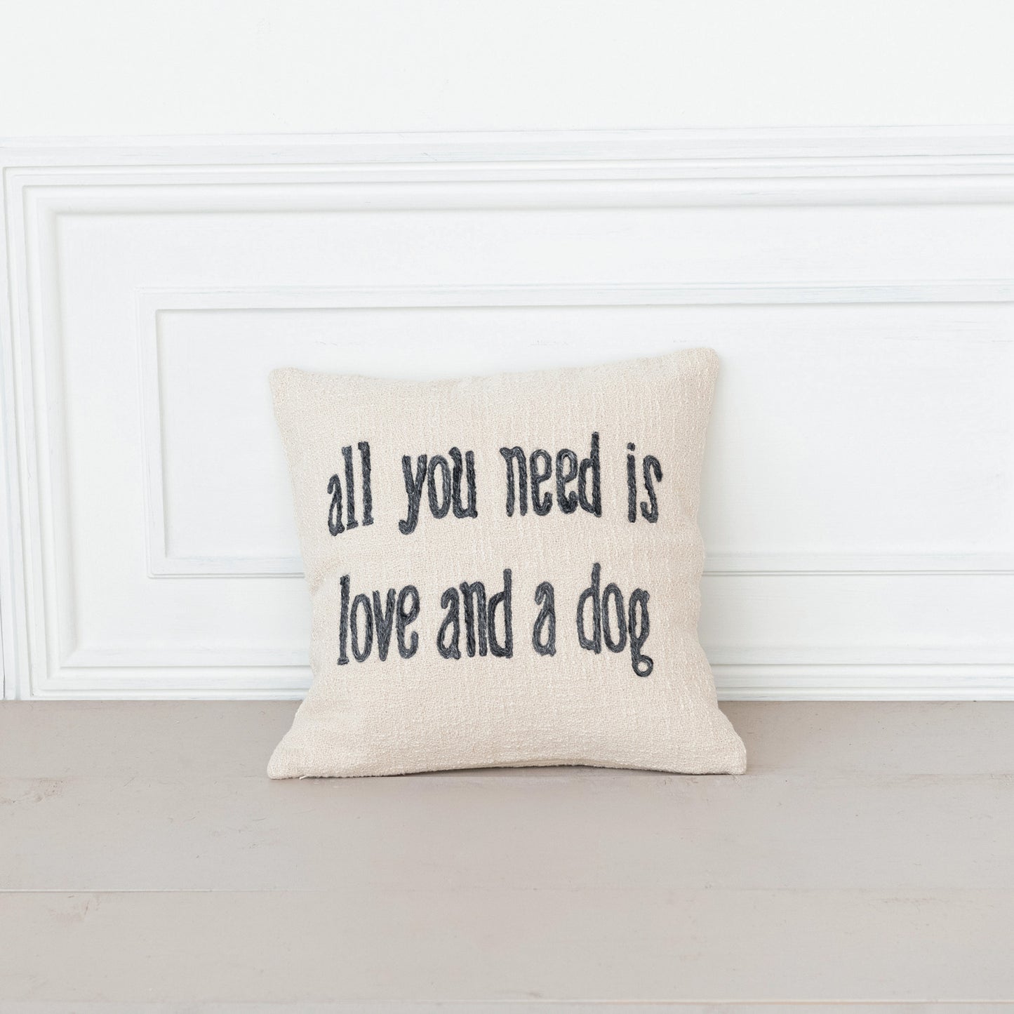 All You Need Is Love & A Dog Cotton Pillow
